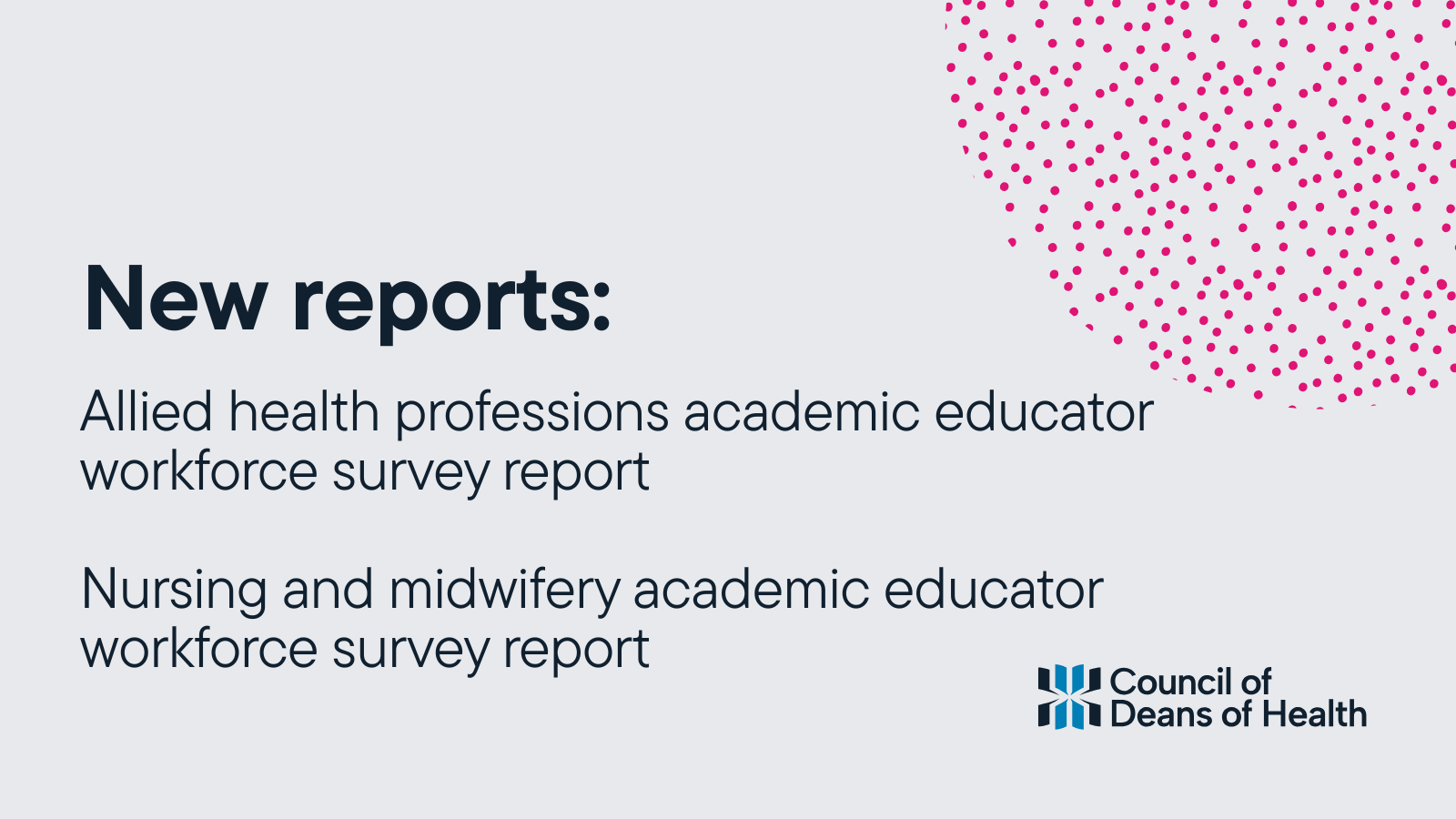New reports: Council of Deans of Health unveils key findings on nursing, midwifery and AHP educator challenges and opportunities